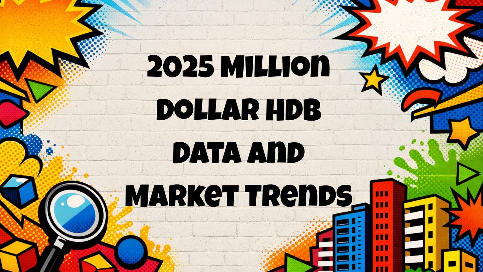 2025 Million Dollar HDB Data & Market Trends