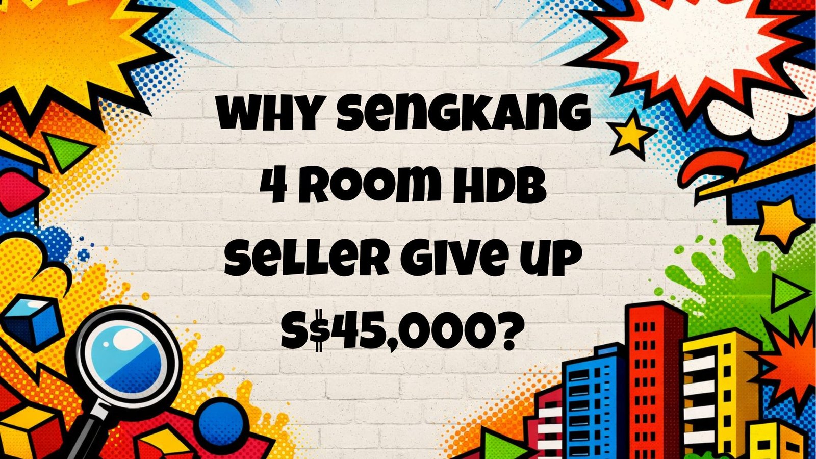 Why Sengkang 4 Room HDB Seller Give Up $45000?